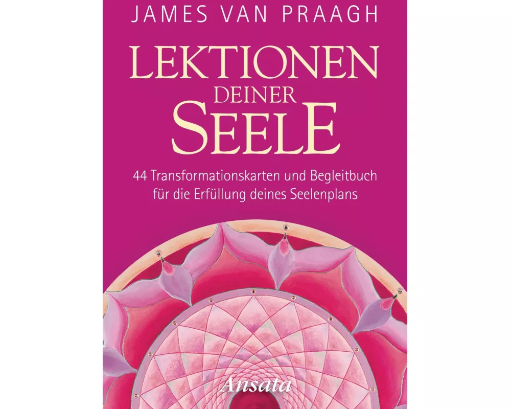 Lektionen deiner Seele