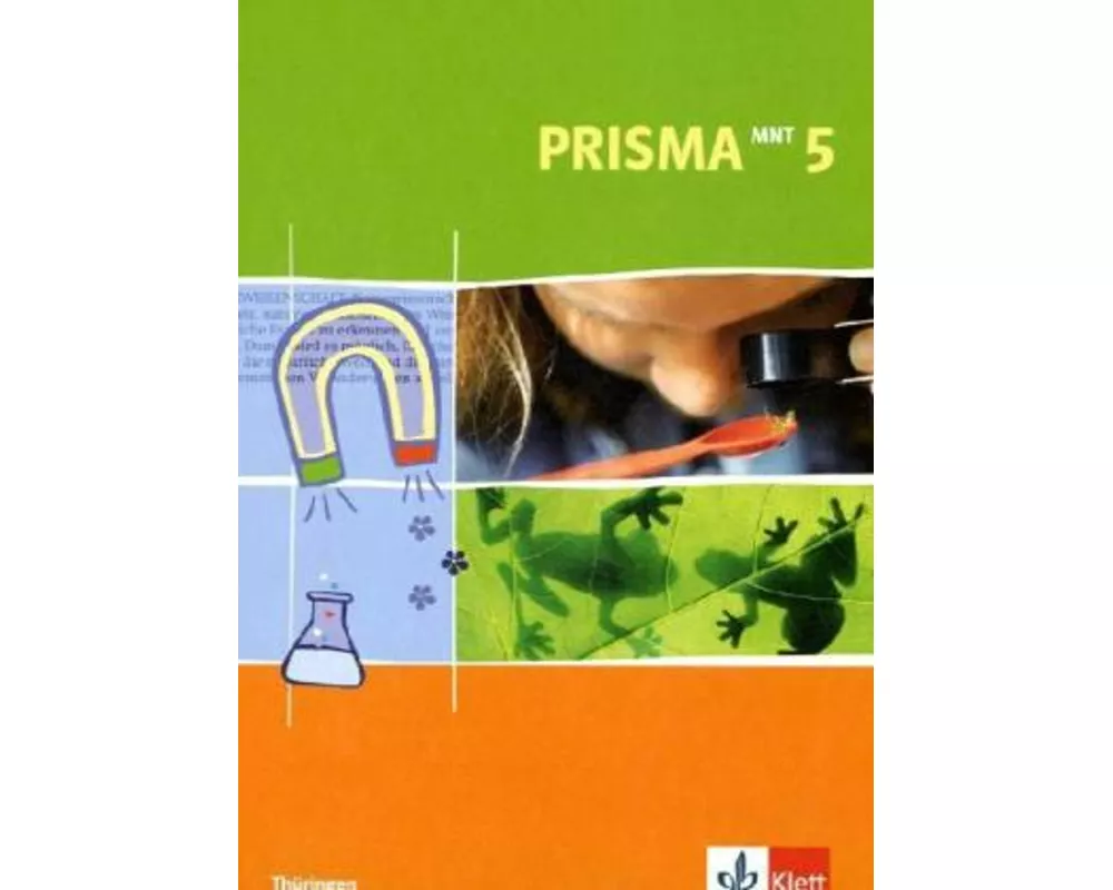 Prisma Mensch - Natur - Technik für Thüringen. Schülerbuch. 5. Schuljahr