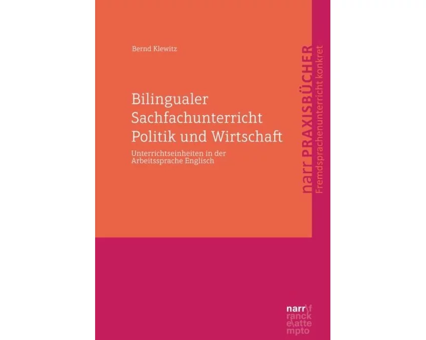 Bilingualer Sachfachunterricht Politik und Wirtschaft
