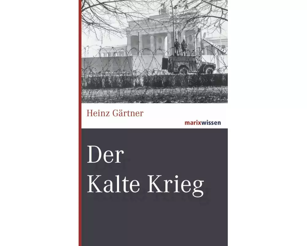 Der Kalte Krieg