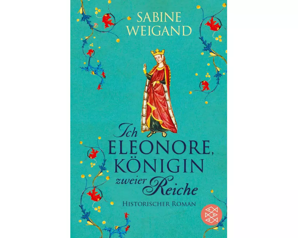 Ich, Eleonore, Königin zweier Reiche