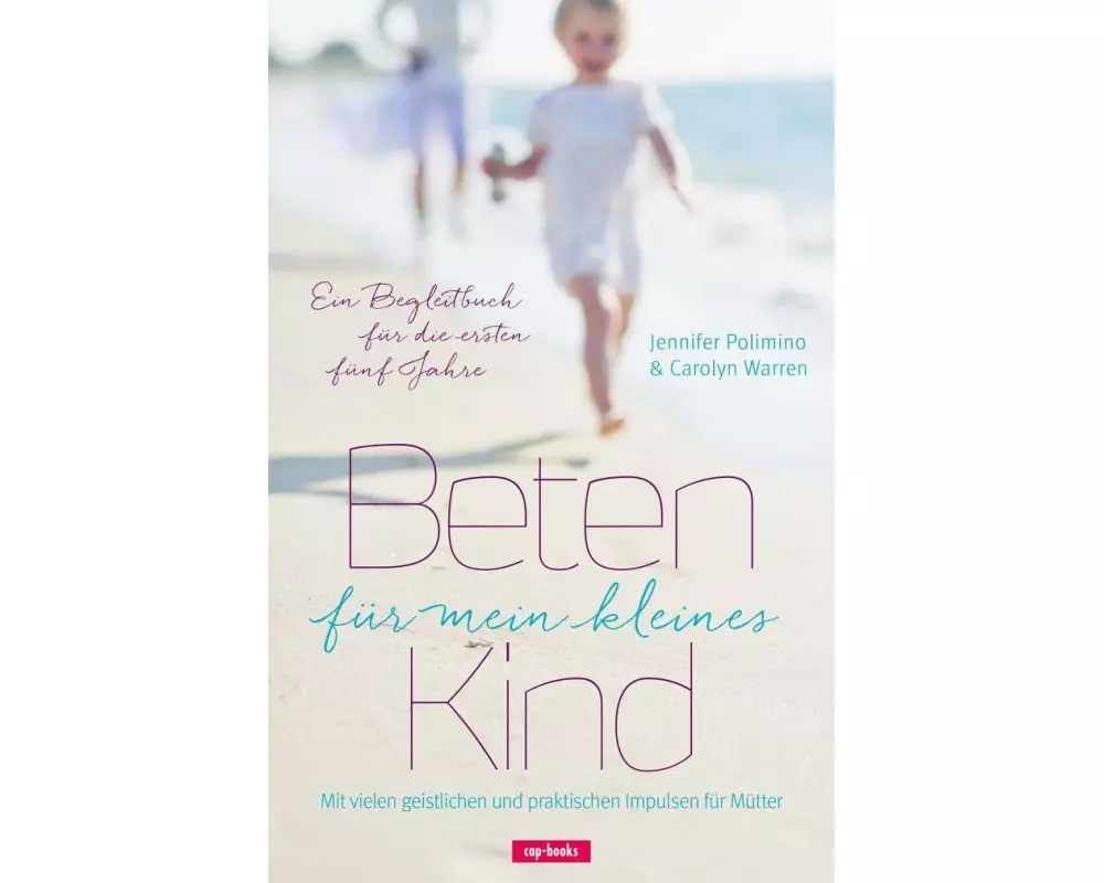 Beten für mein kleines Kind