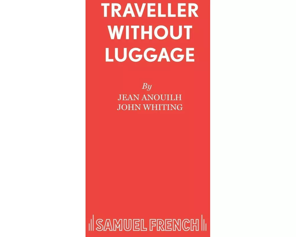 Traveller Without Luggage