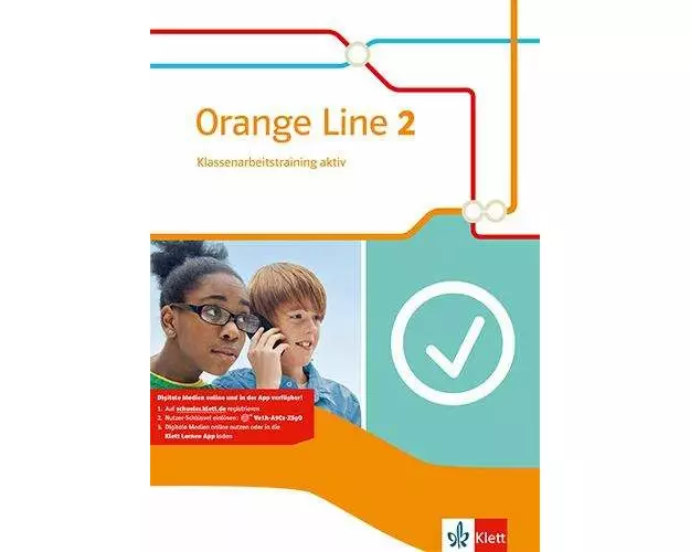 Orange Line 2. Klassenarbeitstraining aktiv mit Mediensammlung. Klasse 6