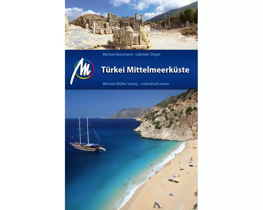 Türkei Mittelmeerküste Reiseführer Michael Müller Verlag