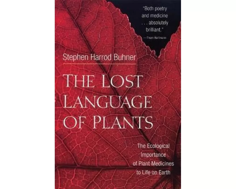 The Lost Language of Plants