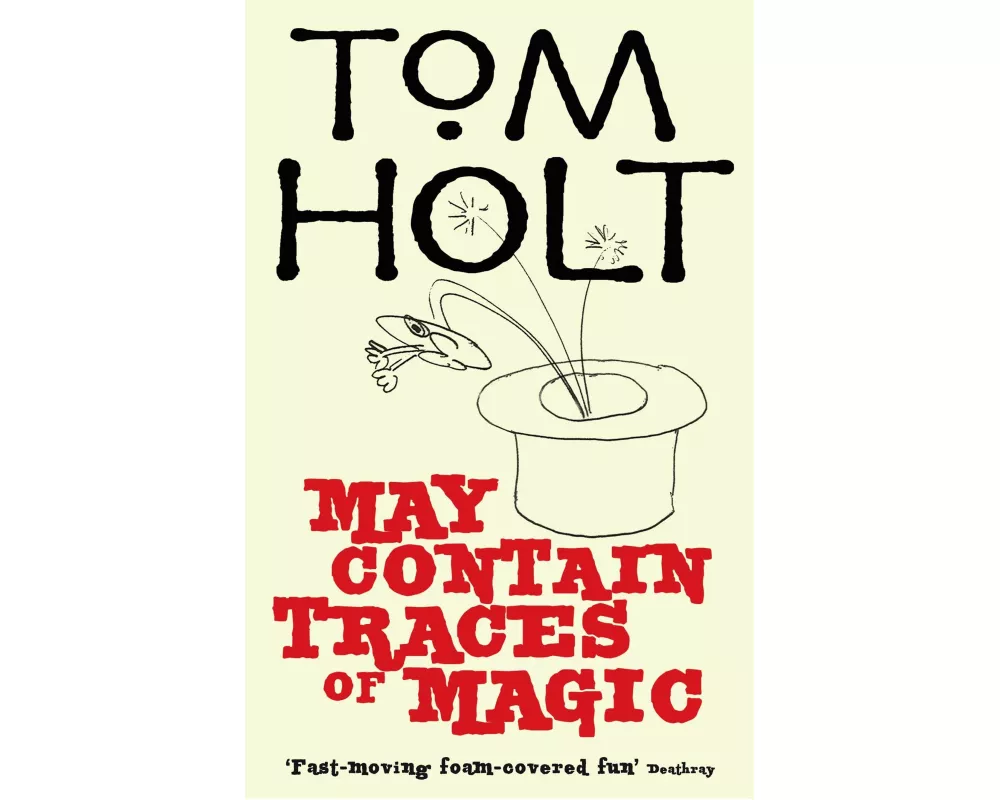 May Contain Traces of Magic