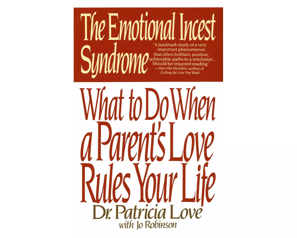 The Emotional Incest Syndrome