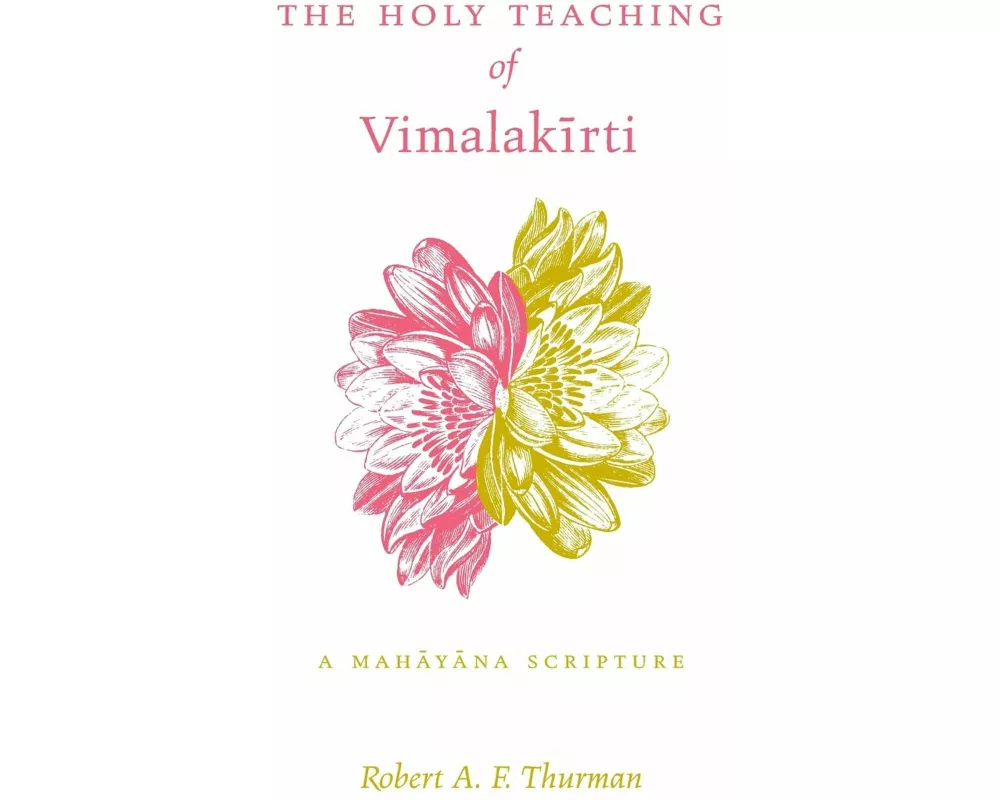 The Holy Teaching of Vimalakīrti