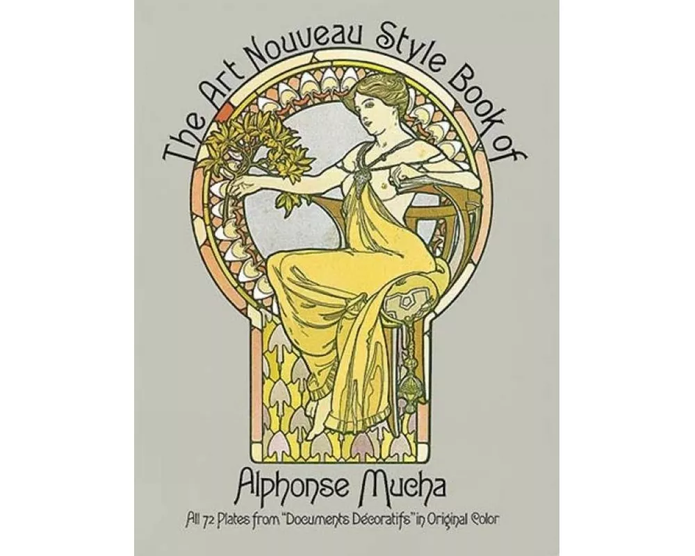 The Art Nouveau Style Book of Alphonse Mucha