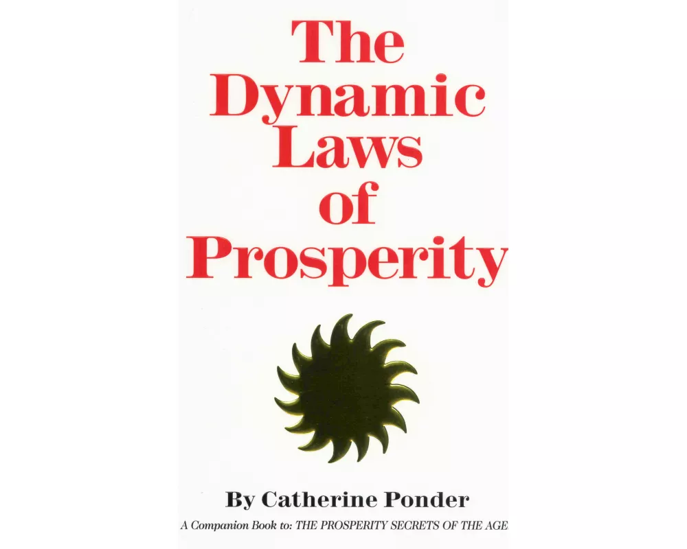 The Dynamic Laws of Prosperity