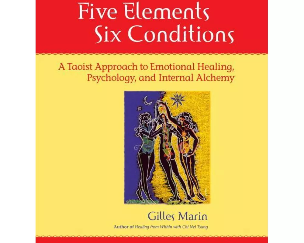 Five Elements, Six Conditions