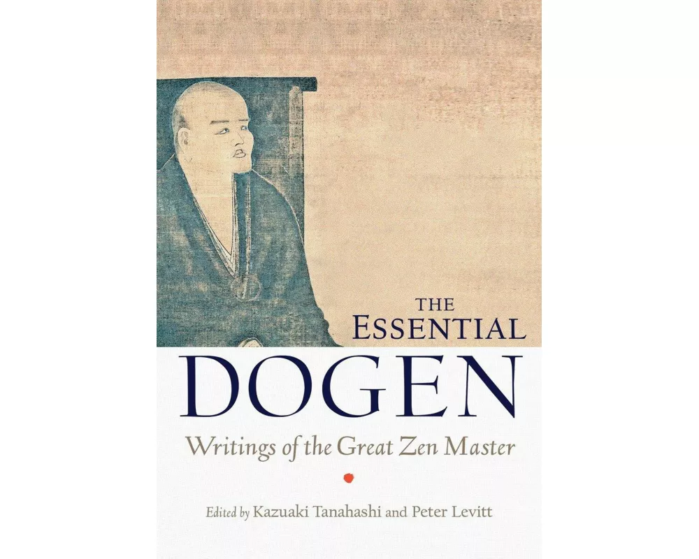 The Essential Dogen