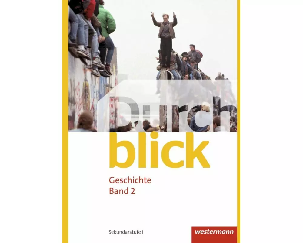Durchblick Geschichte - Ausgabe für die Schweiz