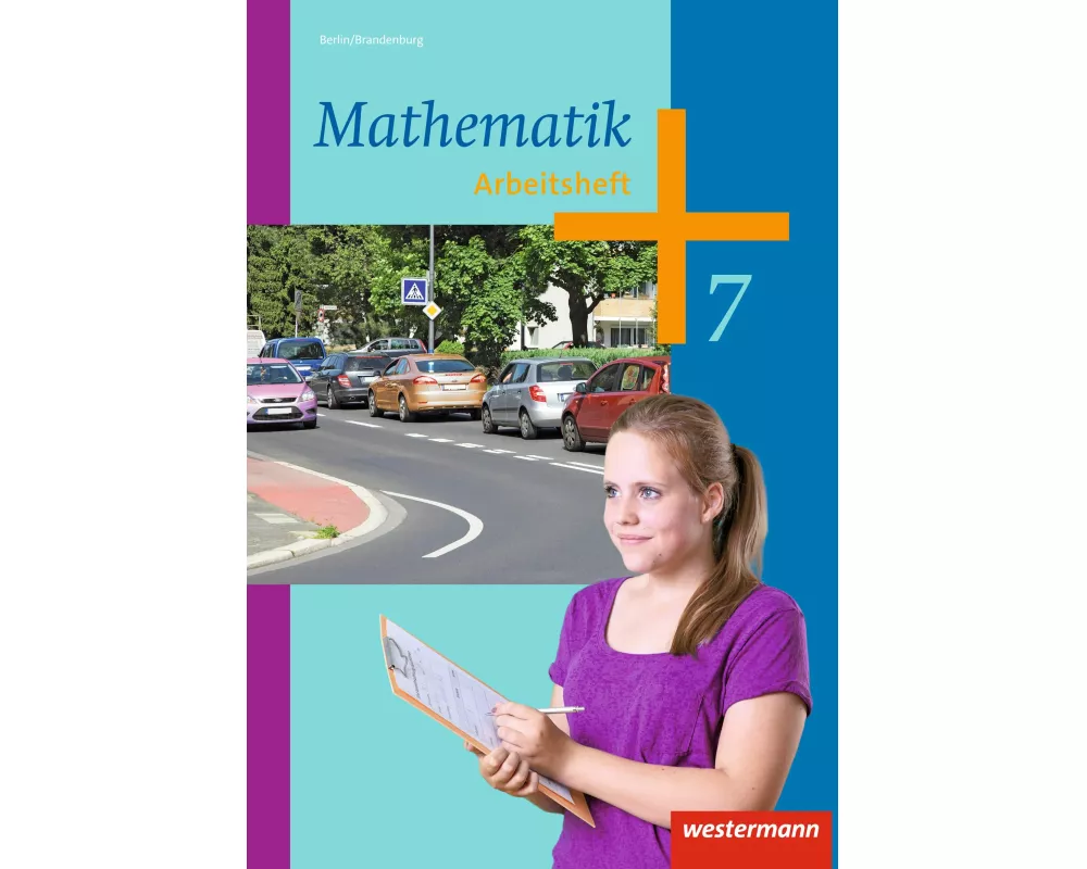 Mathematik - Ausgabe 2013 für die Sekundarstufe I in Berlin