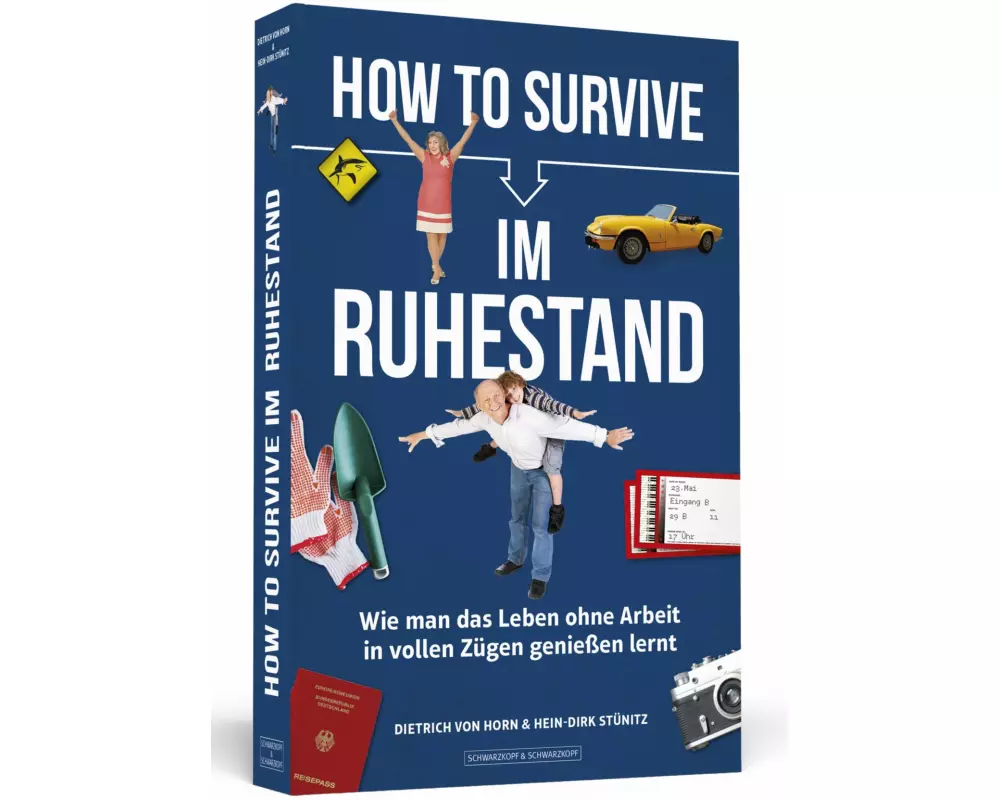 How to Survive im Ruhestand