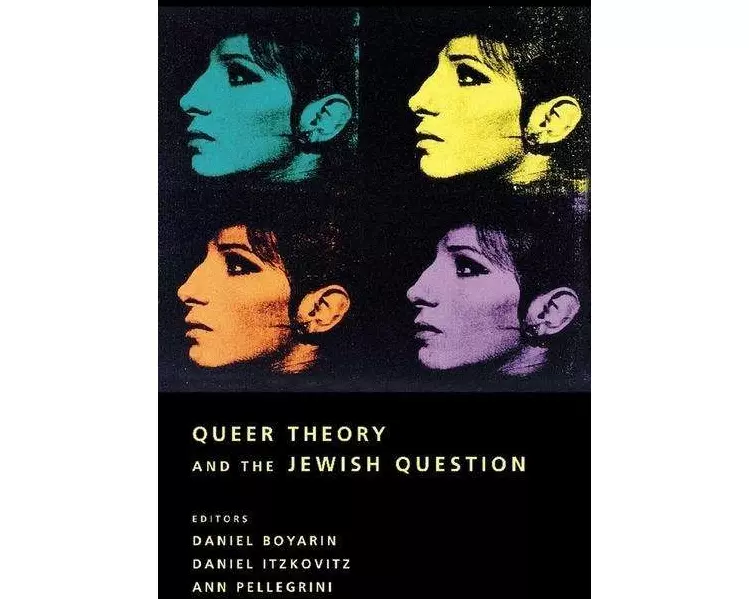 Queer Theory and the Jewish Question