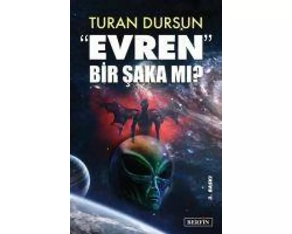 Evren Bir Saka Mi