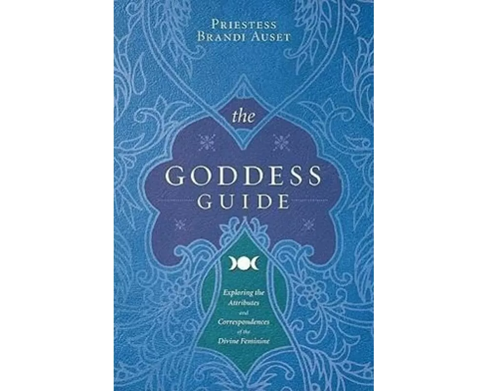 The Goddess Guide