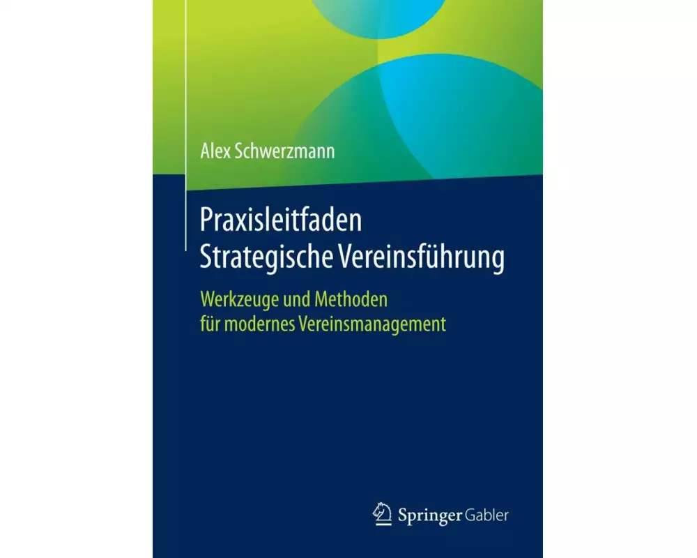 Praxisleitfaden Strategische Vereinsführung