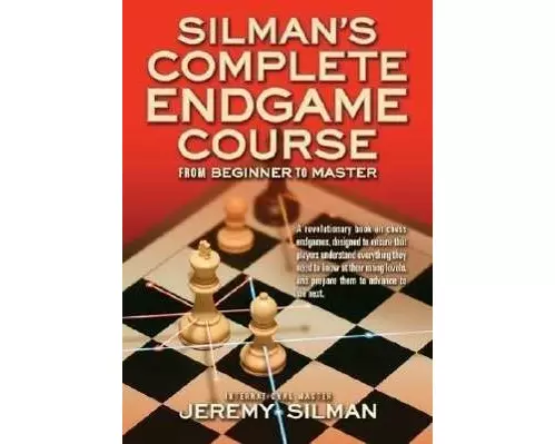 Silmans Complete Endgame Course