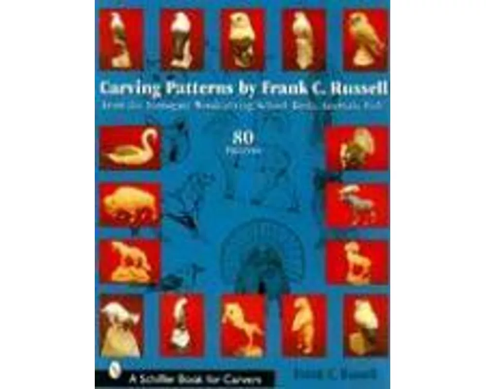 Carving Patterns by Frank C. Russell