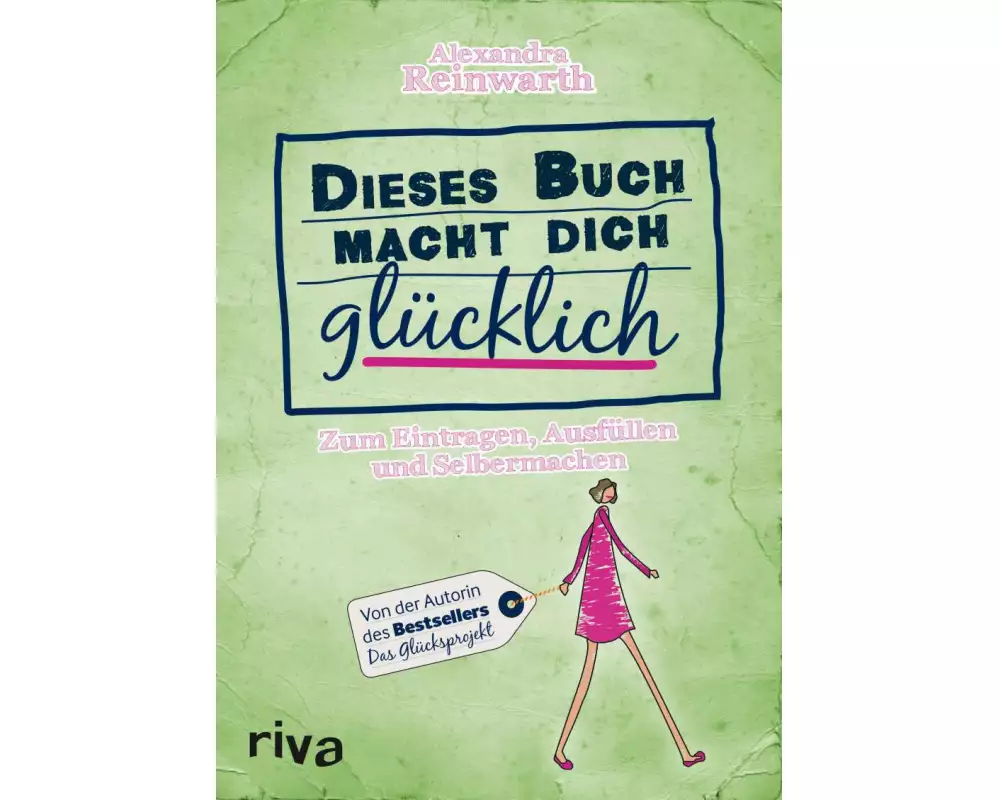 Dieses Buch macht dich glücklich