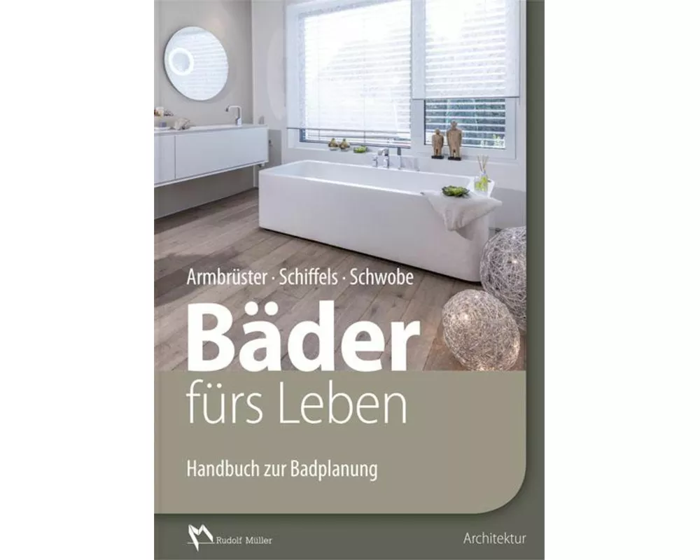 Bäder fürs Leben