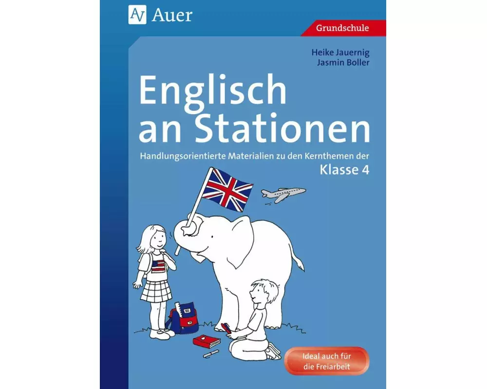 Englisch an Stationen. Klasse 4