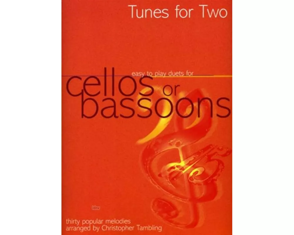 Tunes for Two Cellos or Bassoons