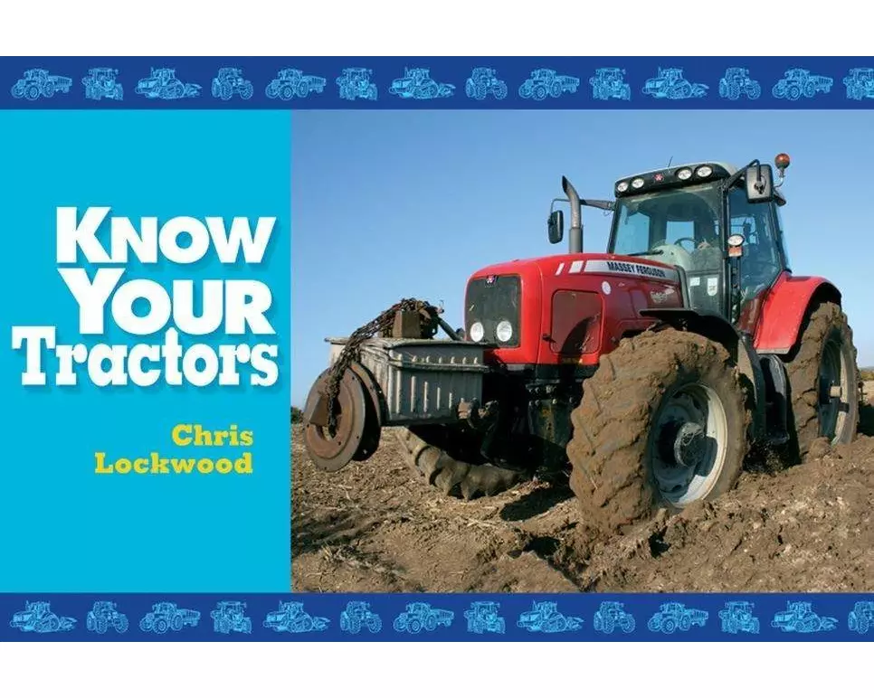 Know Your Tractors