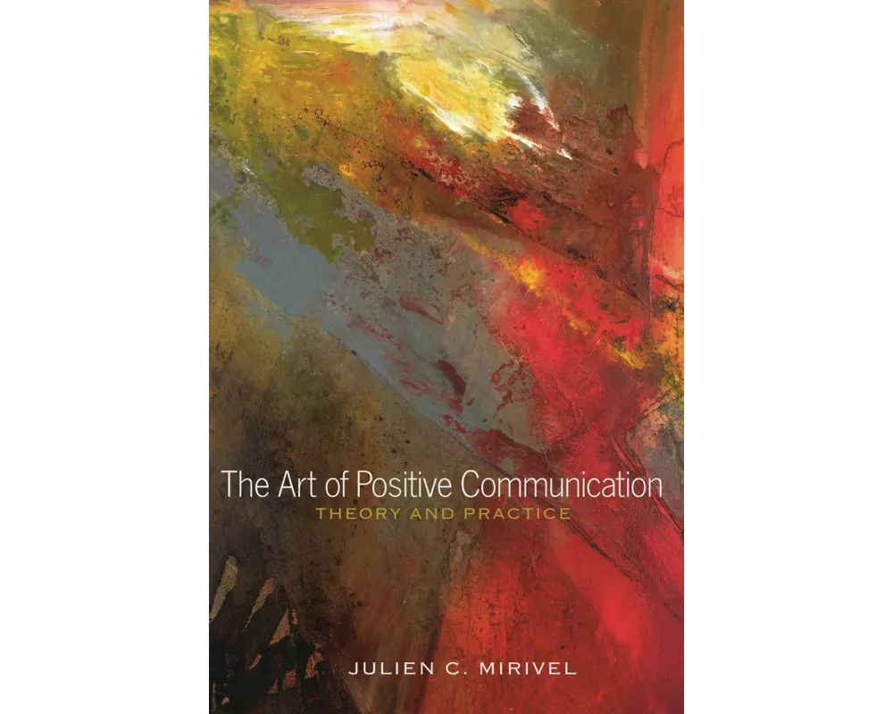 The Art of Positive Communication