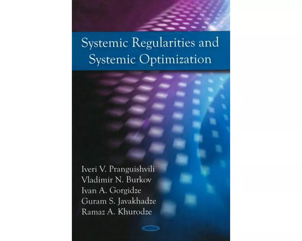 Systemic Regularities & Systemic Optimization
