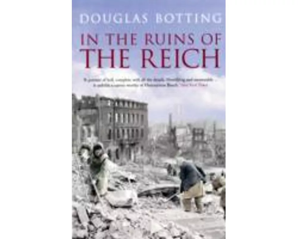 In the Ruins of the Reich