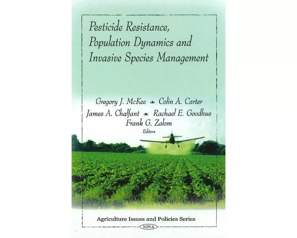 Pesticide Resistance, Population Dynamics & Invasive Species Management