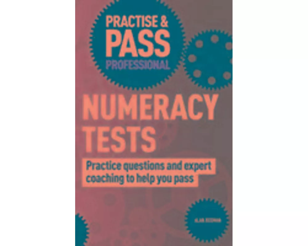 Practise & Pass Professional: Numeracy Tests