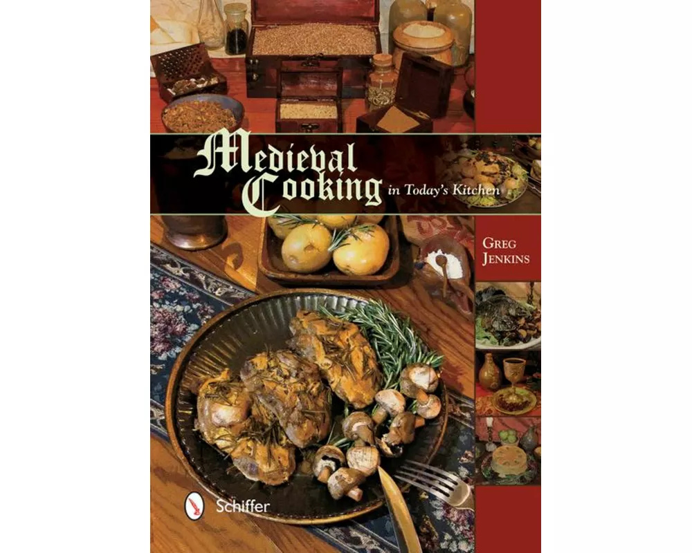 Medieval Cooking in Today's Kitchen