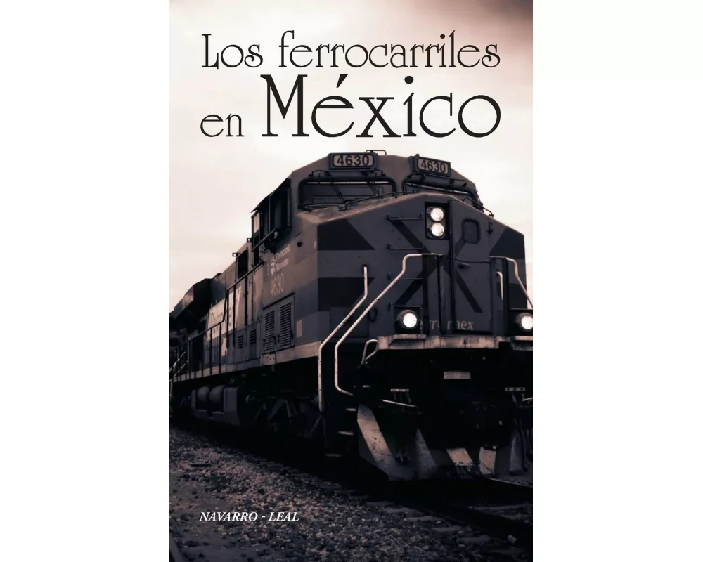 Los Ferrocarriles En México
