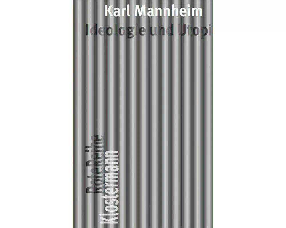 Ideologie und Utopie