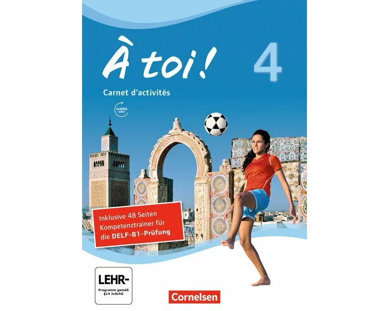 À toi ! - Vier- und fünfbändige Ausgabe ab 2012 - Band 4
