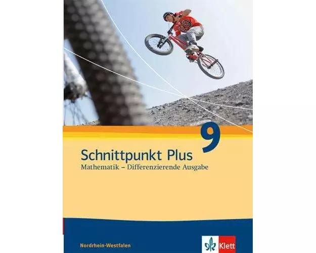 Schnittpunkt Mathematik - Differenzierende Ausgabe für Nordrhein-Westfalen. Schülerbuch 9. Schuljahr