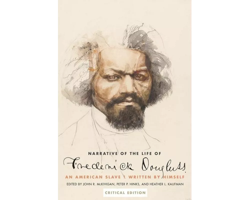 Narrative of the Life of Frederick Douglass, an American Slave