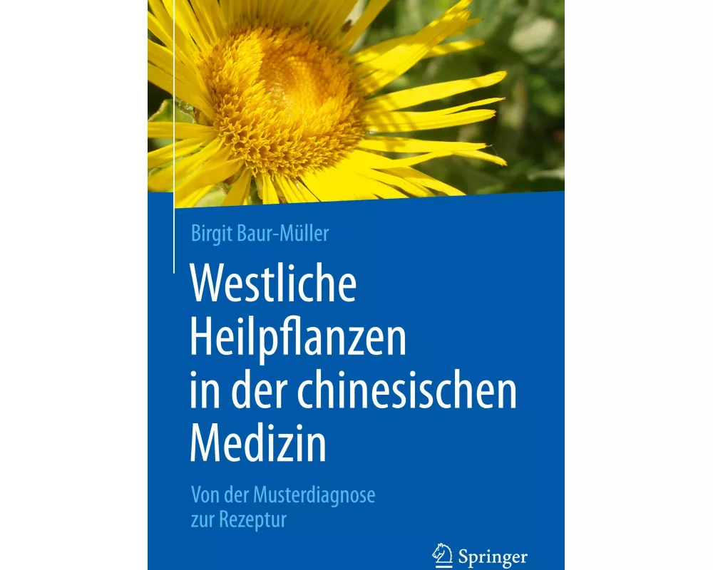 Westliche Heilpflanzen in der chinesischen Medizin