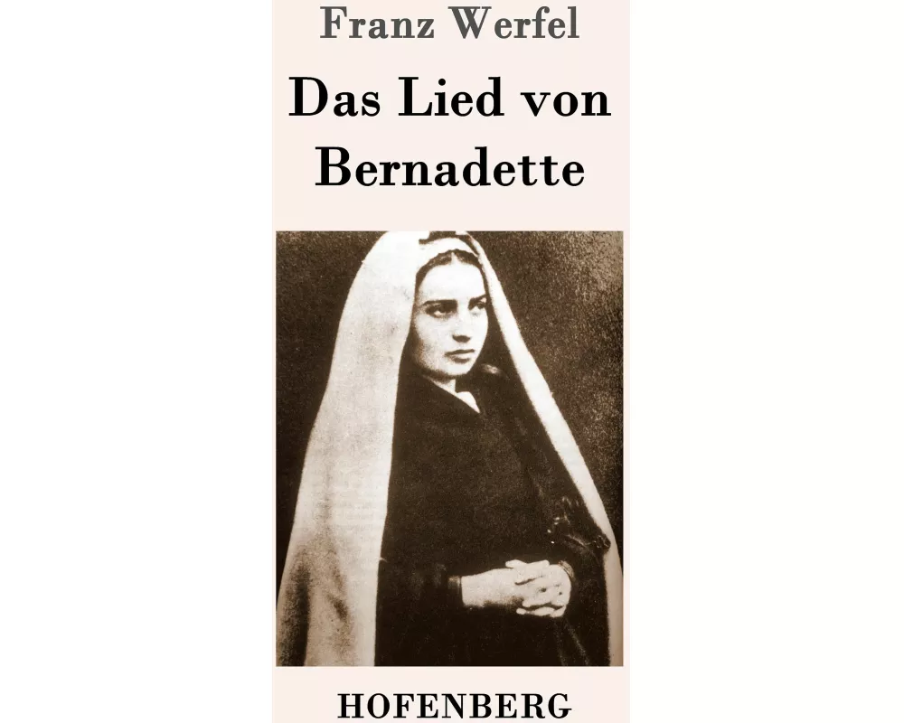Das Lied von Bernadette