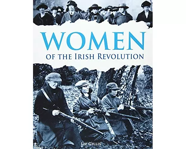Women of the Irish Revolution