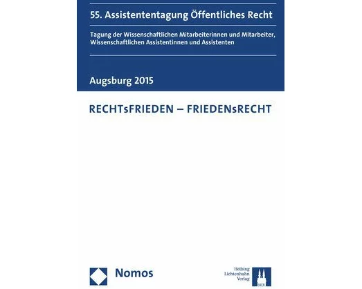 RECHTsFRIEDEN - FRIEDENsRECHT