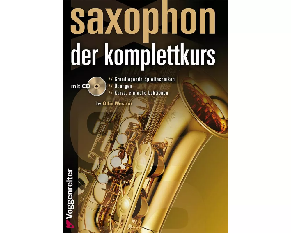 Saxophon - Der Komplettkurs
