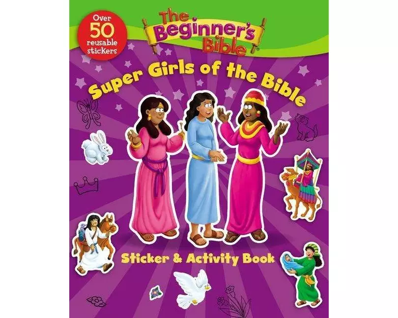 The Beginner's Bible Super Girls of the Bible Sticker and Activity Book