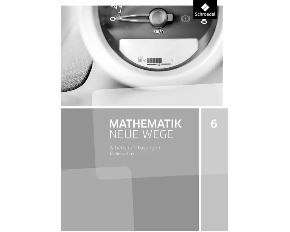 Mathematik Neue Wege SI - Ausgabe 2015 für Niedersachsen G9
