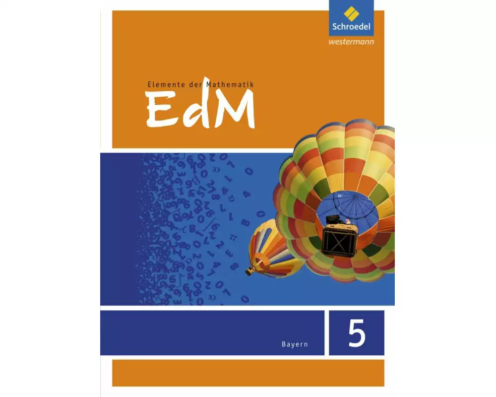 Elemente der Mathematik - Ausgabe 2017 für Bayern